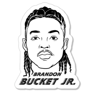 Brandon BUCKET Jr Sticker
